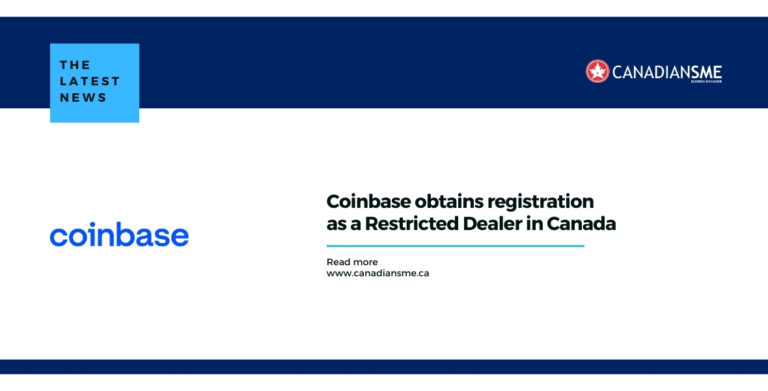 Coinbase obtains registration as a Restricted Dealer in Canada